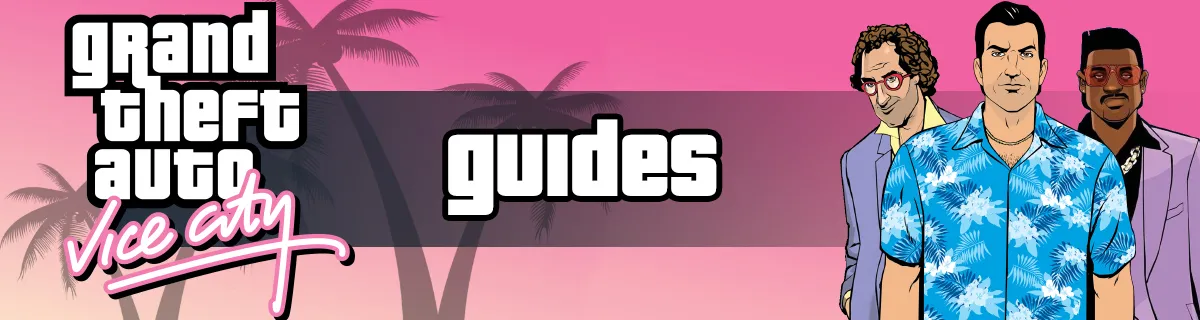 GTA Vice City Guides, Cheats, FAQs, Walkthroughs
