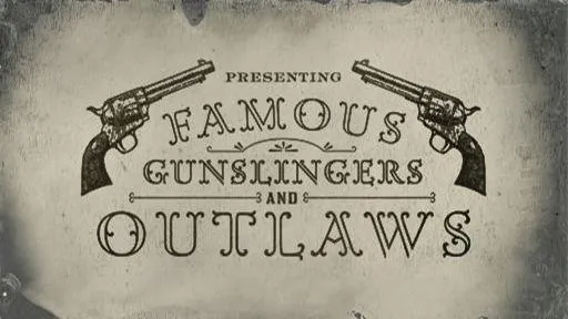 Famous Gunslingers Card Set