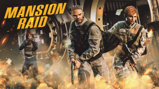 Mansion Raid Mansion Raid