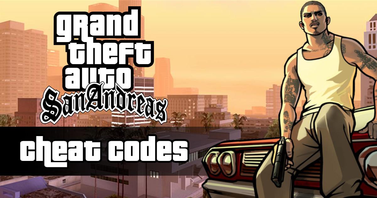 GTA San Andreas Cheats PS5, PS4, PS3 & Edition Cheat Codes)