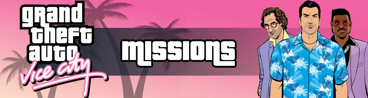 GTA Vice City Missions List All Story Missions & Assets Guide